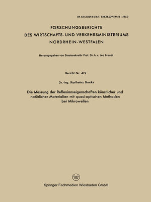 cover image of Die Messung der Reflexionseigenschaften künstlicher und natürlicher Materialien mit quasi-optischen Methoden bei Mikrowellen